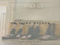 No More Wishes by Yara Nayanika.jpg
